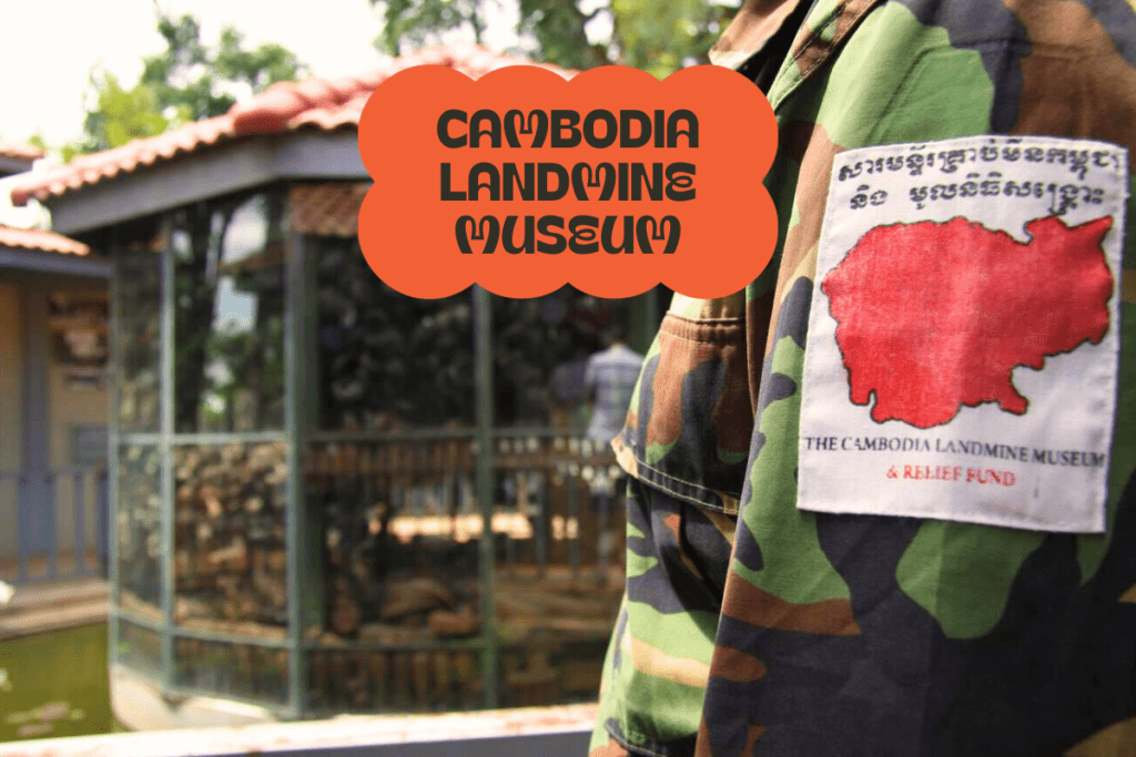 地雷博物館：カンボジアの隠された歴史を解き明かす